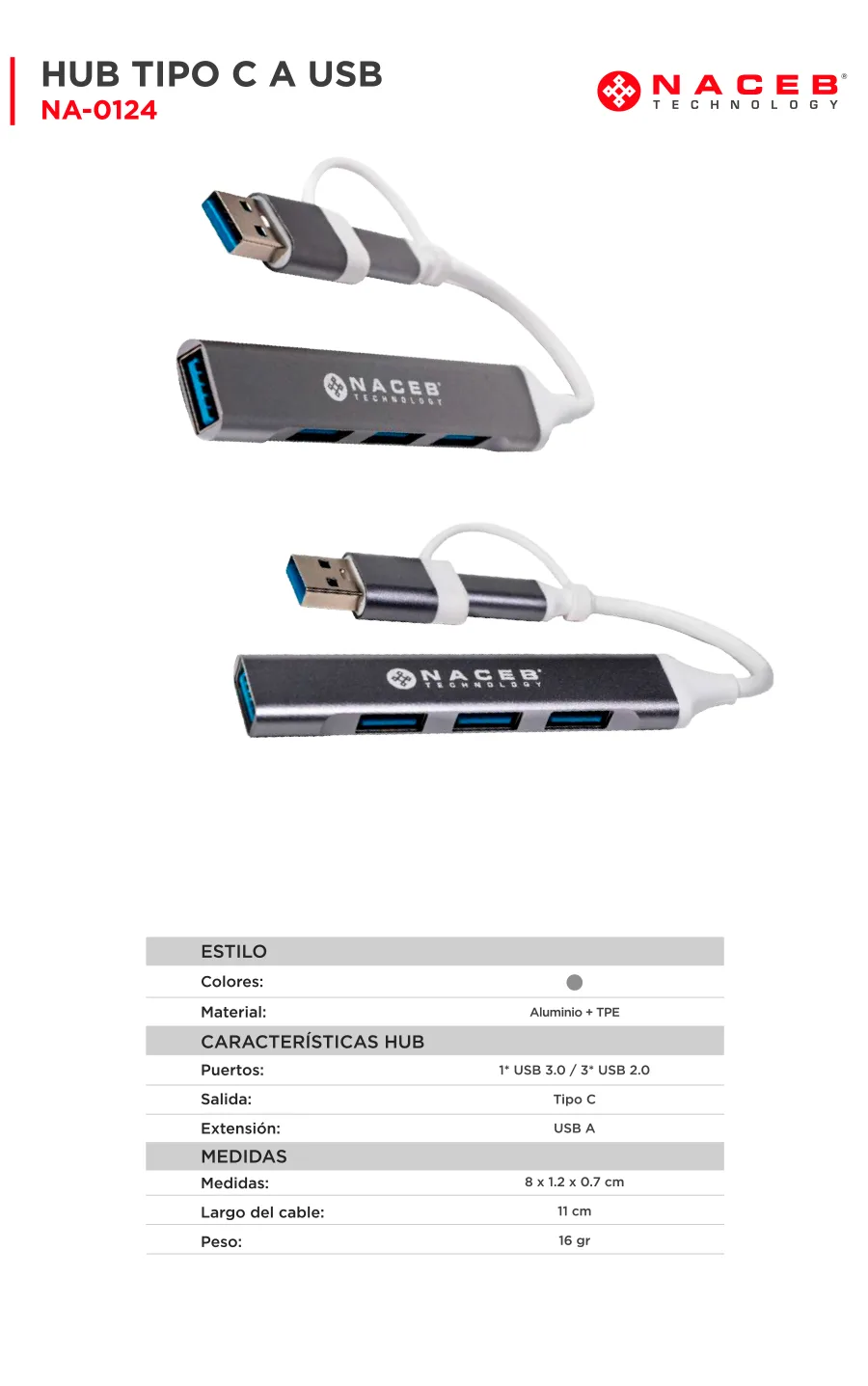 Descripción de Adaptador NACEB Hub Usb-C/A a 4 Puertos 1*Usb 3.0 / 3*Usb2.0 / NA-0124 