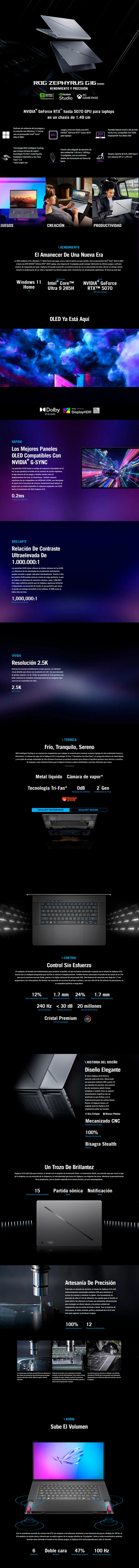 Descripción de Laptop Gamer ASUS ROG Zephyrus G16 / Intel Core Ultra 9 285H / GeForce RTX 5070 8GB / 16GB LPDDR5X / SSD 1TB / 16" OLED / 240Hz / GU605CP-G16.U95070