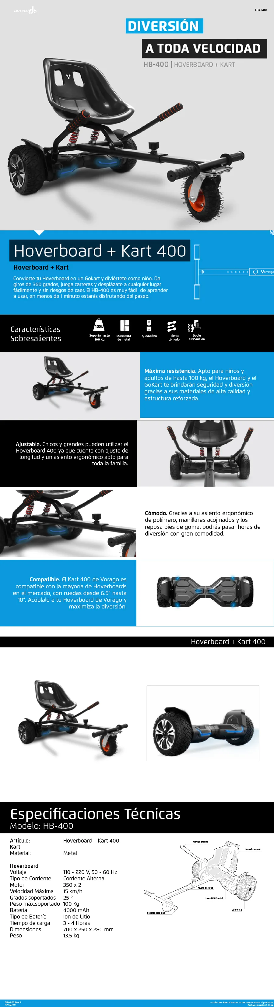 Descripción de Patineta Eléctrica Vorago HB-400 / Hoverboard + Kart / 15Km/h / Soporte Hasta 100kg  / 