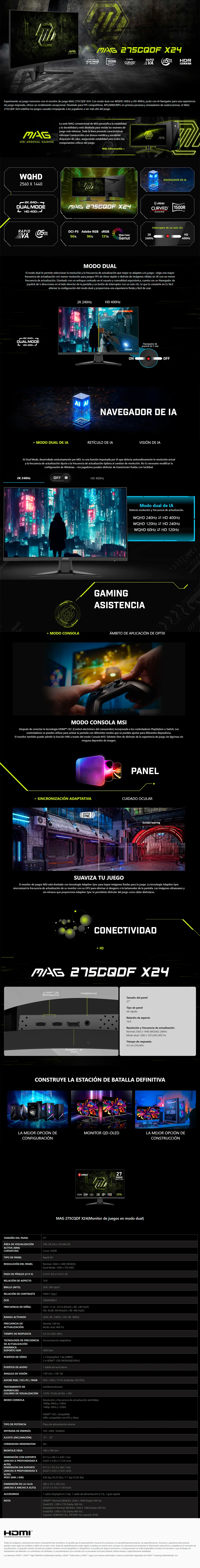 Descripción de Monitor Gamer MSI MAG 275CQDF X24 Curvo / 27 / Dual Mode (QHD 240Hz - HD 400Hz) / 0.5ms / Rapid VA / HDR Ready / MAG 275CQDF X24