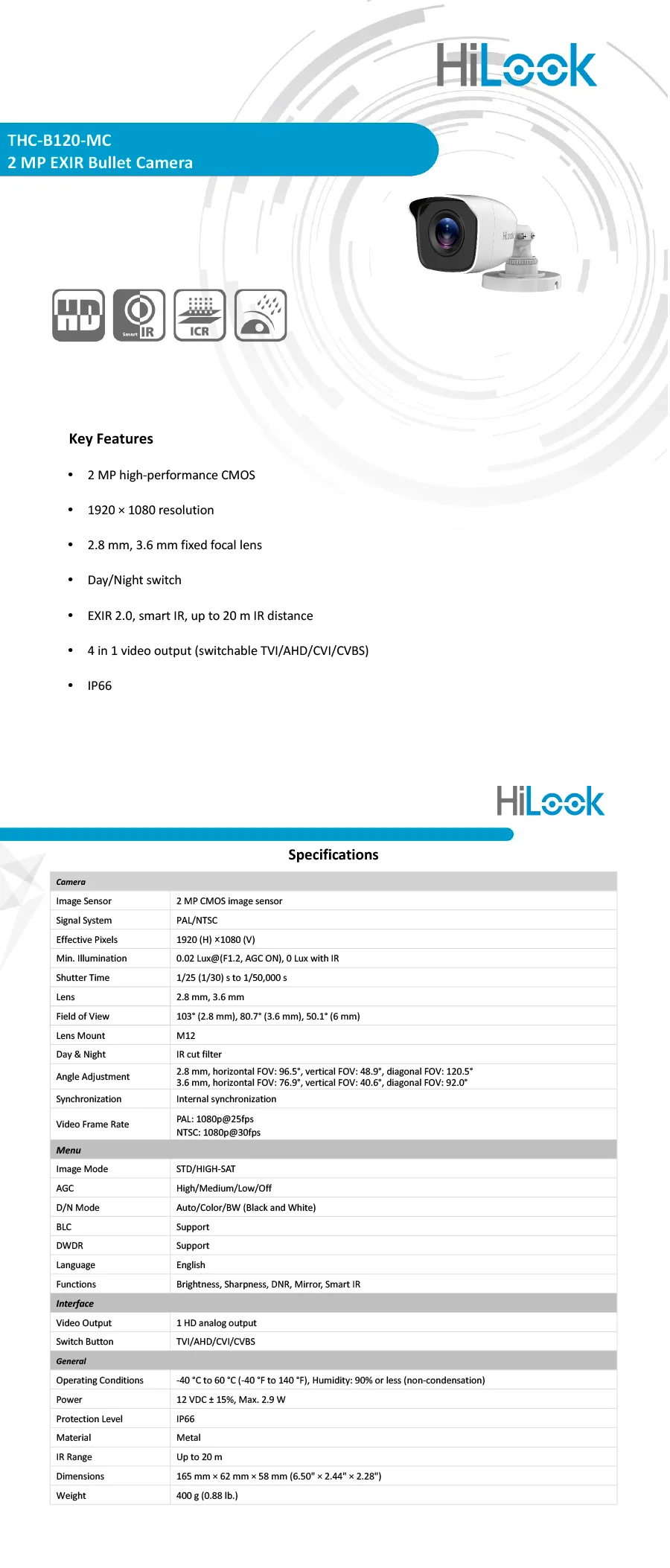 Descripción de Cámara de Seguridad HiLook / Turbo HD / Tipo Bala / 1080p (2MP) / Lente 2.8mm (103°) / IR EXIR 20m / Metal / Exterior IP66 / TH-CB120-MC
